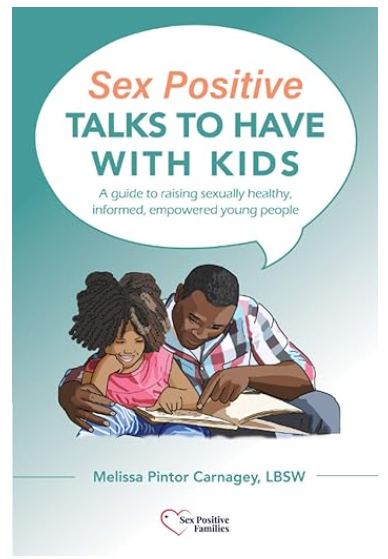 Sex Positive Talks to Have With Kids