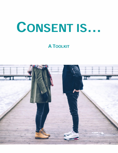 Consent is... A Toolkit